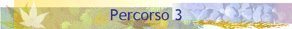 Percorso 3