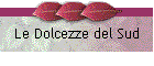 Le Dolcezze del Sud