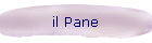 il Pane