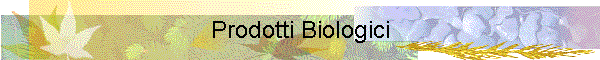 Prodotti Biologici